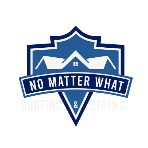 No Matter What Roofing and Siding